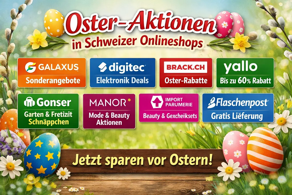 Ausgewählte Aktionen und Rabatte in Schweizer Onlineshops vor Ostern
